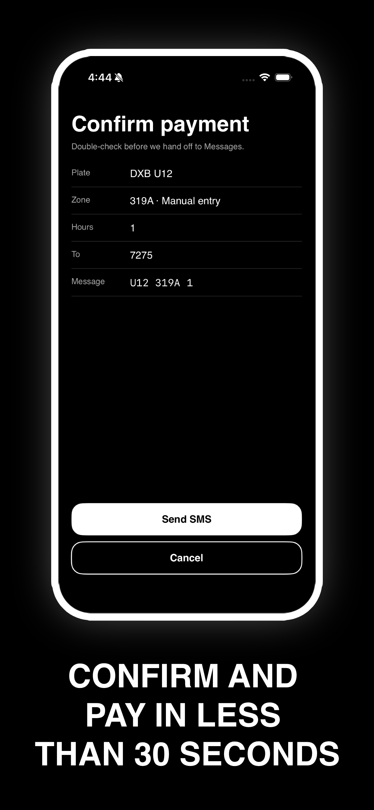 Confirm payment screen showing plate zone hours and the exact SMS body